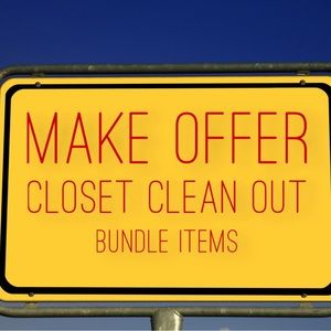CLOSET CLEAN OUT, MAKE OFFER, BUNDLE ITEMS FOR ONE SHIPMENT.